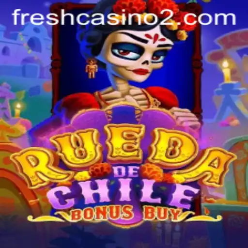 The Exciting World of RuedaDeChileBonusBuy Enhanced by cerveja777pg